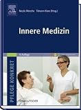 Pflege konkret Innere Medizin: mit www.pflegeheute.de - Zugang - 