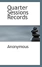 Quarter Sessions Records