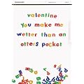 Wetter Than An Otters Pocket Valentines Card