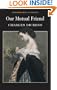 Our Mutual Friend (Wordsworth Classics)