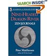 Nine-Headed Dragon River: Zen Journals 1969-1982 (Shambhala Dragon Editions) by Peter Matthiessen