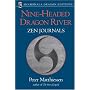 Nine-headed Dragon River: Zen journals, 1969-82 (Shambhala Dragon Editions)