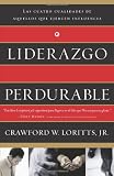 Liderazgo perdurable (Spanish Edition)