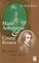 Marie Antoinette & Count Fersen: The Untold Love Story