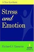 Stress and Emotion: A New Synthesis