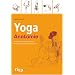 Ashtangayoga + Yoga + Kinderyoga