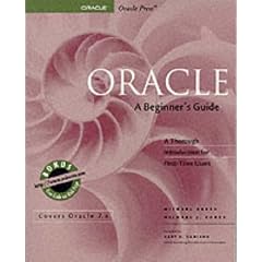 Oracle: A Beginner's Guide (Oracle Series)