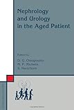 Nephrology and urology in the aged patient