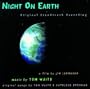 Night On Earth: Original Soundtrack Recording