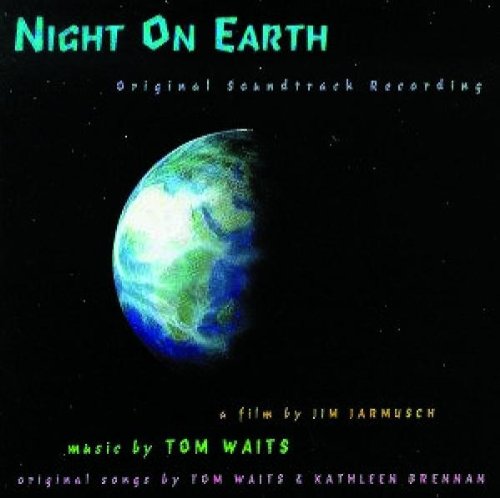 Tom Waits - Night on Earth: Original Soundtrack - Zortam Music