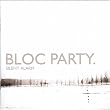 Silent Alarm [CD + DVD]