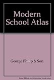 Philips' modern schools atlas