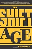 The Shift Age