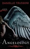 Angelology (Thorndike Thrillers)