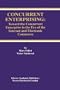 Concurrent Enterprising: Toward the Concurrent Enterprise in the Era of the Internet and Electronic Commerce