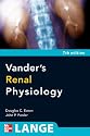 Vander's Renal Physiology, 7th Edition (LANGE Physiology Series)