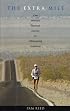 The Extra Mile: One Woman's Personal Journey to Ultra-Running Greatness