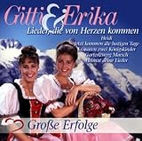 Eigenschaften Gitti & Erika  / Lieder,die Von Herzen Kommen-Ihre Grossen Erfolge