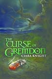 The Curse of Gremdon