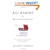 Big Babies: Or: Why Can't We Just Grow Up?