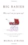 Big Babies: Or: Why Can't We Just Grow Up?