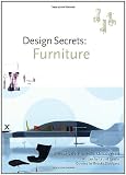 Design Secrets: Furniture: 50 Real-Life Projects Uncovered