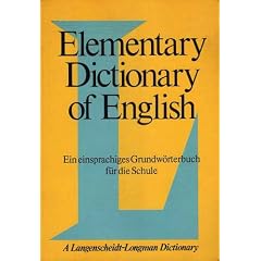 Elementary Dictionary of English. A Langenscheidt-Longman Dictionary