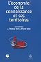 L'�conomie de la connaissance et ses territoires