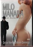 Milo Manara : Dulce Mantequilla en Domingo - En Butterscoth. Butterscoth Sunday. Director: Hamilton Lewiston. (1997)