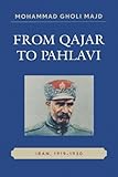 www.payane.ir - From Qajar to Pahlavi: Iran, 1919-1930