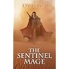 The Sentinel Mage (Cursed Kingdoms Trilogy)