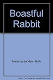 Boastful rabbit