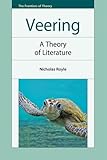 Veering : a theory of literature