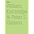 William Kentridge & Peter L. Galison: The Refusal of Time: 100 Notes, 100 Thoughts: Documenta Series 009 (100 Notes - 100 Thoughts/100 Notizen - 100 Gedanken) (English and German Edition)