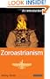 Zoroastrianism: An Introduction
