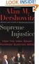 Supreme Injustice: How the High Court Hijacked Election 2000