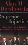 Supreme Injustice: How the High Court...