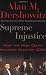 Supreme Injustice: How the High Court Hijacked Election 2000