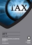 ATT, for exams in May and November 2014. Paper 2, Business taxation and accounting principles FA 2013