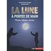 La Lune � port�e de main : Phases, �clipses, mar�es
