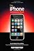 The iPhone Book: How to Do the Most Important, Useful & Fun Stuff with Your iPhone, 2nd Edition