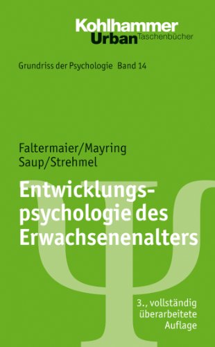 Entwicklungspsychologie des Erwachsenenalters (Urban-Taschenbücher) (German Edition)