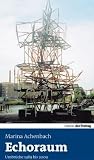 Produkt-Bild: Echoraum: Umbr&uuml;che 1989-2009