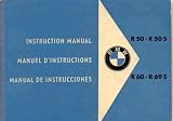 BMW Motorcycle Instruction Manual: R50, R50S, R60, R69S Motorcycles