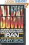 All Fall Down: America's Tragic Encounter With Iran