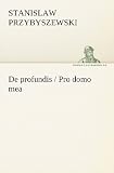 Produkt-Bild: De profundis / Pro domo mea