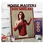 House Masters : Bob Sinclar