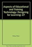 Designing for learning : effectiveness with efficiency