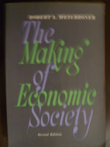 The Making of Economic Society
