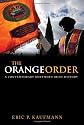 The Orange Order: A Contemporary Northern Irish History